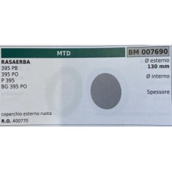 BRUMAR RUOTA RASAERBA MTD  RASAERBA 395 PB 395 PO P 395 BG 395 PO  coperchio esterno ruota Ø esterno 130 mm Ø interno  spessore