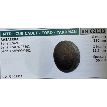 BRUMAR RUOTA RASAERBA MTD  CUB CADET  TORO  YARDMAN  RASAERBA Serie 12A979L Serie 12AE979E401 Serie 12AE999M401  Ø esterno 230