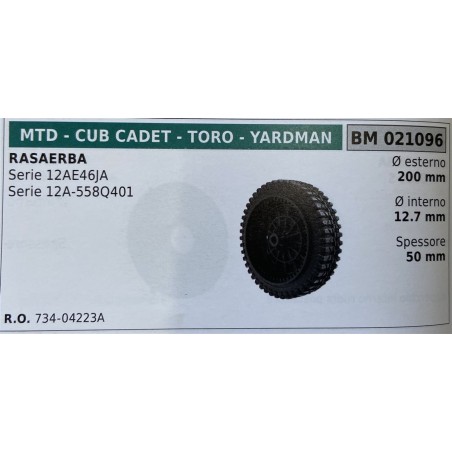BRUMAR RUOTA RASAERBA MTD  CUB CADET  TORO  YARDMAN  RASAERBA Serie 12AE46JA Serie 12A558Q401  Ø esterno 200 mm Ø interno 127 m