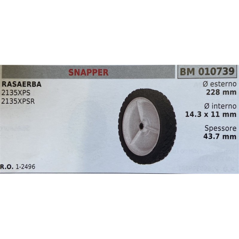 BRUMAR RUOTA RASAERBA SNAPPER  RASAERBA 2135XPS 2135XPSR  Ø esterno 228 mm Ø interno 143 x 11 mm spessore 437 mm  RO 12496