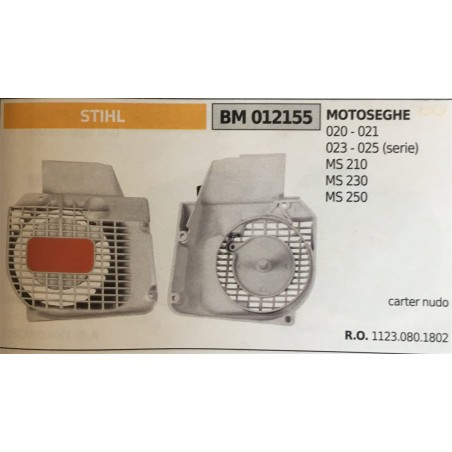 AVVIAMENTO COMPLETO BRUMAR STIHL MOTOSEGHE 020  021 023  025 (serie) MS 210 MS 230 MS 250   carter nudo