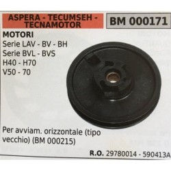 PULEGGIA AVVIAMENTO BRUMAR ASPERA  TECUMSEH  TECNAMOTOR MOTORI serie LAV  BV  BH serie BVL  BVS H40  H70 V50  70    per avviame