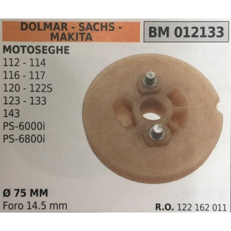 PULEGGIA AVVIAMENTO BRUMAR DOLMAR  SACHS  MAKITA MOTOSEGHE 112  114 116  117 120  122S 123  133 143 PS6000i PS6800i   Ø 75 MM F