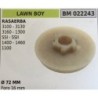 PULEGGIA AVVIAMENTO BRUMAR LAWN BOY RASAERBA 3100  3130 3160  1300 SSI  SSII 1400  1460 1100    Ø 72 MM foro 16 mm