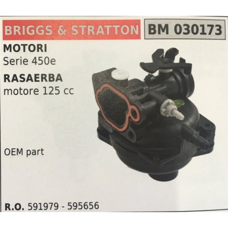 CARBURATORE A VASCHETTA BRUMAR BRIGGS&STRATTON MOTORI Serie 450e RASAERBA motore 125 cc    OEM part