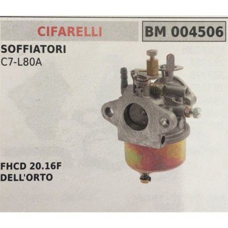 CARBURATORE A VASCHETTA BRUMAR CIFARELLI ATOMIZZATORI C7L80A    FHCD 2016F DELL'ORTO