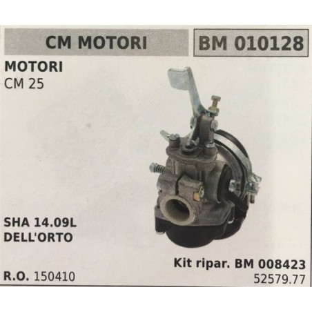 CARBURATORE A VASCHETTA BRUMAR CM MOTORI MOTORI CM 25    SHA 1409L DELL'ORTO Kit ripar BM 008423