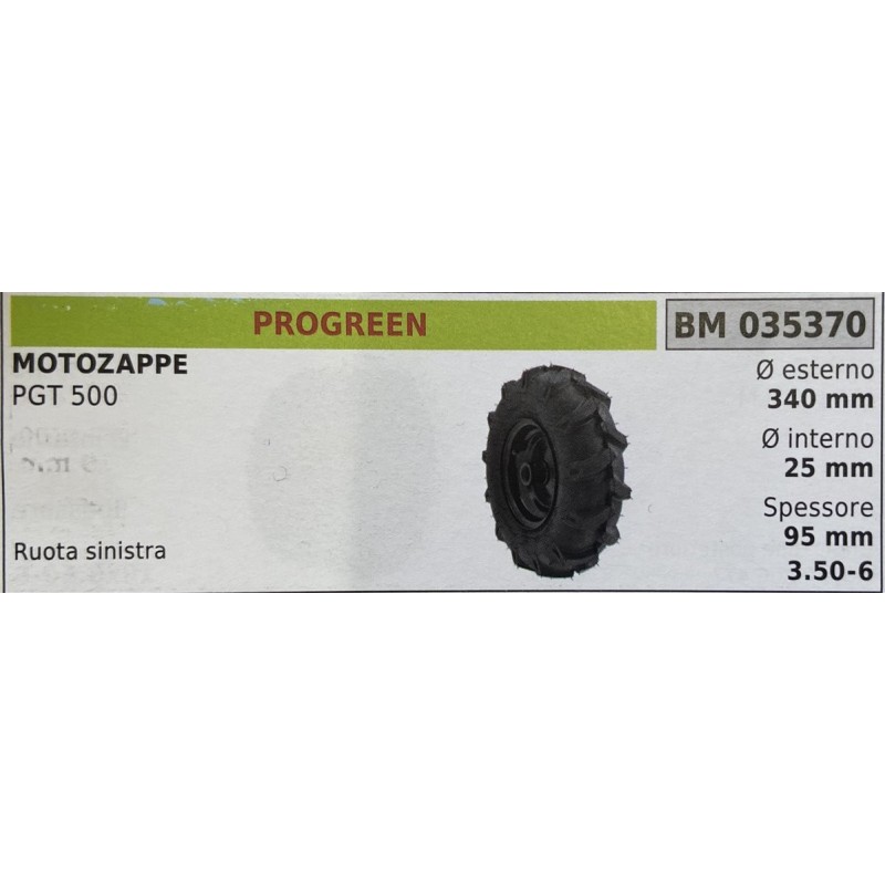 BRUMAR RUOTE VARIE PROGREEN  MOTOZAPPE PGT 500  ruota sinistra Ø esterno 340 mm Ø interno 25 mm spessore 95 mm  RO   3506
