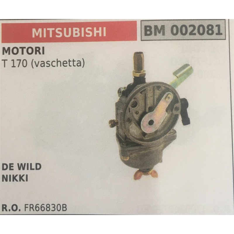CARBURATORE A VASCHETTA BRUMAR MITSUBISHI MOTORI  T 170 (vaschetta)    DE WILD NIKKI