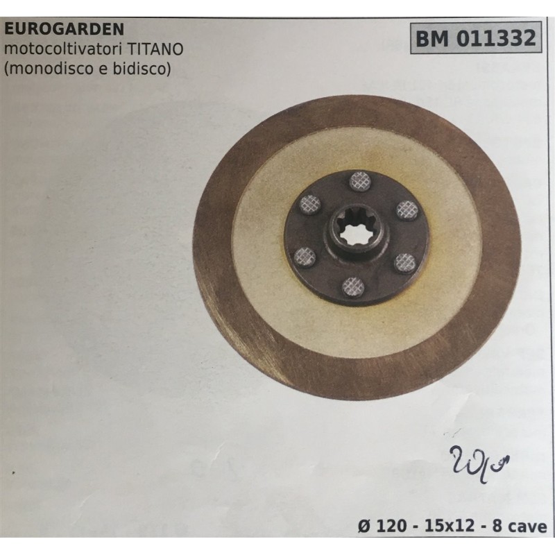FRIZIONE AGRICOLA COMPLETA BRUMAR EUROGARDEN motocoltivatori TITANO (monodisco e bidisco)    Ø 120  15X10  8 cave