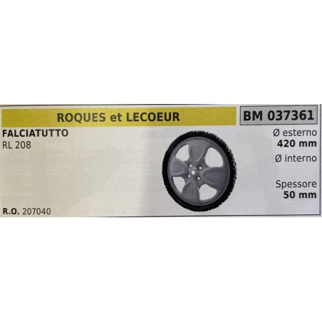 BRUMAR RUOTE VARIE ROQUES et LECOEUR  FALCIATUTTO RL 208  Ø esterno 420 mm Ø interno  spessore 50 mm  RO 207040