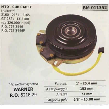 FRIZIONE ELETTROMAGNETICA BRUMAR WARNER MTD  CUB CADET trattorini  2160  2164  2165 GT 2521  LT 2180 (da 326000 in poi) RO 7173