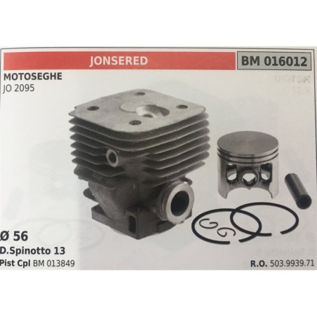 CILINDRO COMPLETO DI PISTONE E SEGMENTI BRUMAR  JONSERED MOTOSEGHE JO 2095    Ø 56 DSpinotto 13 Pist Cpl BM 013849