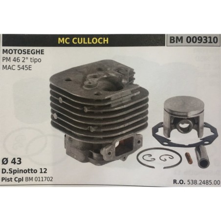 CILINDRO COMPLETO DI PISTONE E SEGMENTI BRUMAR  MC CULLOCH MOTOSEGHE PM 46 2° tipo MAC 545E    Ø 43 DSpinotto 12 Pist Cpl BM 01