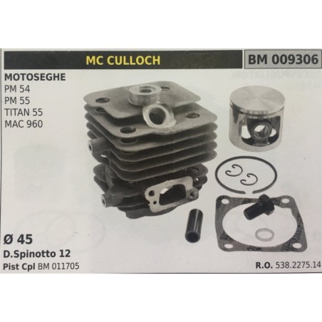 CILINDRO COMPLETO DI PISTONE E SEGMENTI BRUMAR  MC CULLOCH MOTOSEGHE PM 54 PM 55 TITAN 55 MAC 960    Ø 45 DSpinotto 12 Pist Cpl