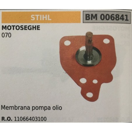 POMPA OLIO BRUMAR STIHL MOTOSEGHE 070   membrana pompa olio