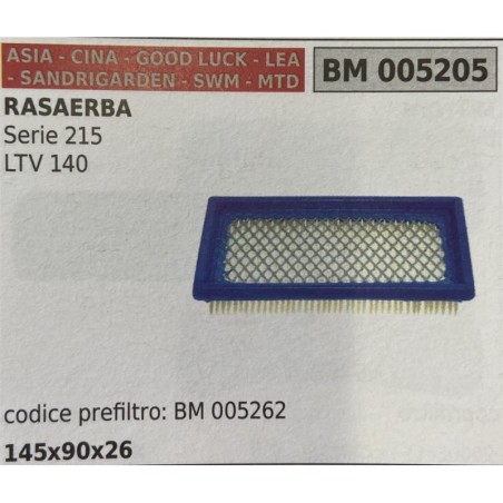 BRUMAR FILTRO ASIA  CINA  GOOD LUCK  LEA  SANDRIGARDEN  SWM  MTD  RASAERBA Serie 215 LTV 140  codice prefiltro: BM 005262 145x9