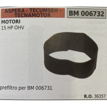 BRUMAR FILTRO ASPERA  TECUMSEH  TECNAMOTOR  MOTORI 15 HP OHV  prefiltro per BM 006731 RO 36357