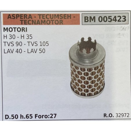 BRUMAR FILTRO ASPERA  TECUMSEH  TECNAMOTOR  MOTORI H 30  H 35 TVS 90  TVS 105 LAV 40  LAV 50  D50 h65 Foro:27 RO 32972