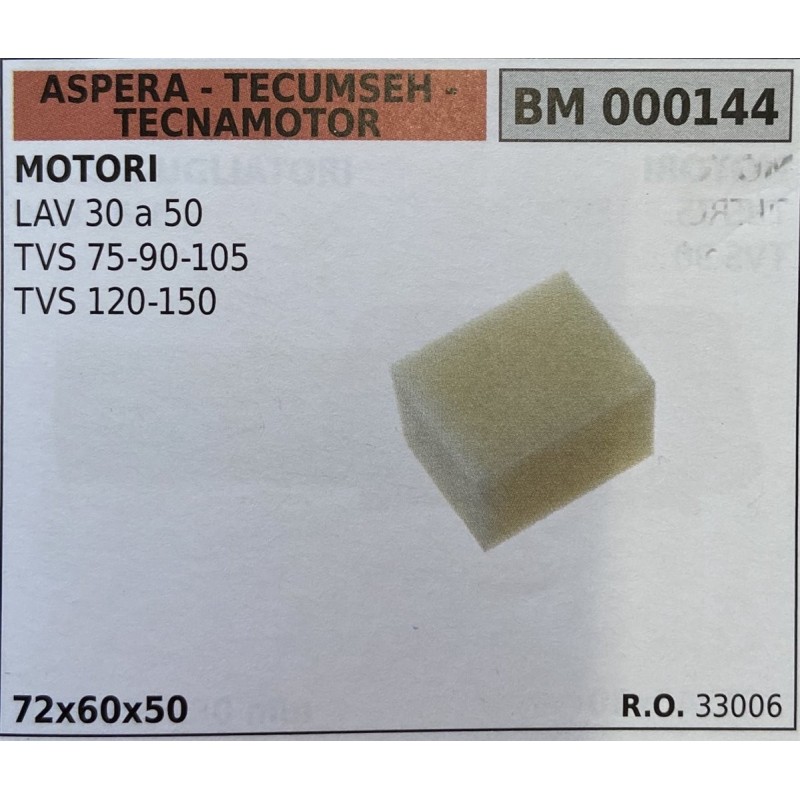 BRUMAR FILTRO ASPERA  TECUMSEH  TECNAMOTOR  MOTORI LAV 30 a 50 TVS 7590105 TVS 120150  72x60x50 RO 33006
