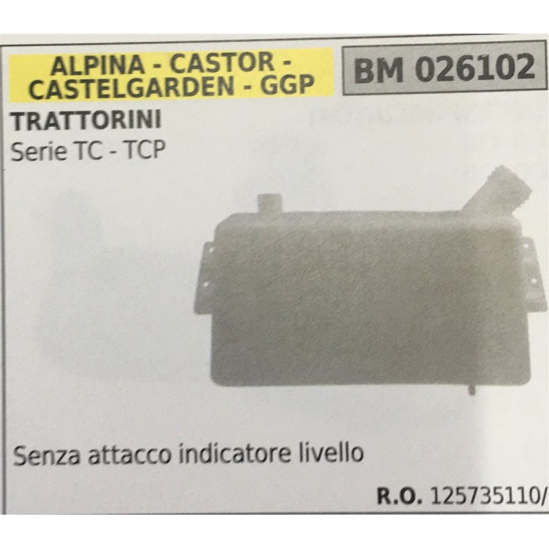 BRUMAR SERBATOIO ALPINA  CASTOR  CASTELGARDEN  GGP TRATTORINI Serie TC  TCP  Senza attacco indicatore di livello RO 1257351103