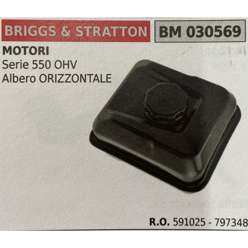 BRUMAR SERBATOIO BRIGGS & STRATTON MOTORI Serie 500 OHV Albero ORIZZONTALE  RO 591025  797348