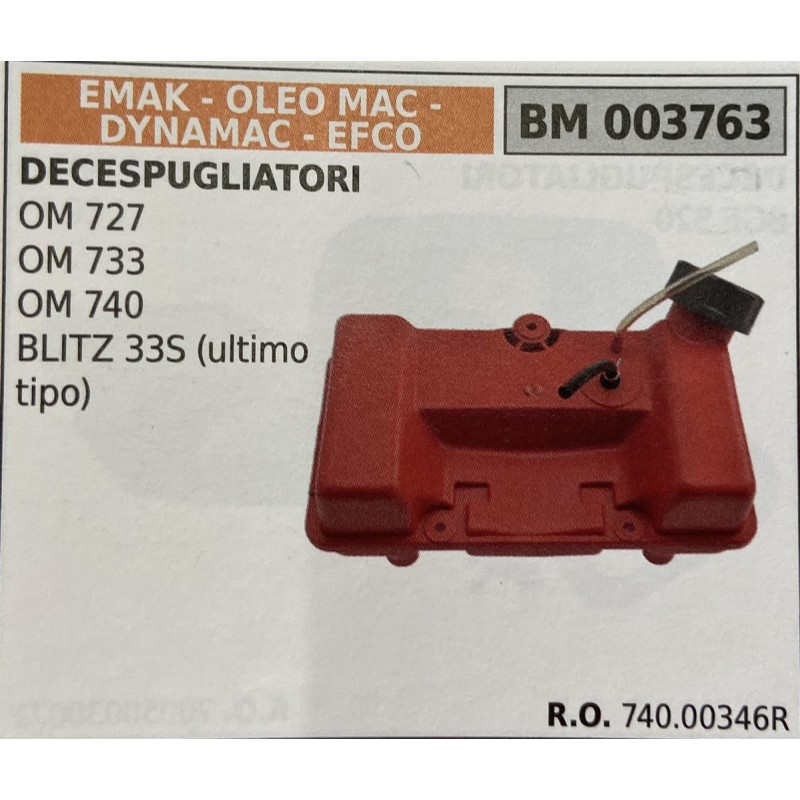 BRUMAR SERBATOIO EMAK  OLEO MAC  DYNAMAC  EFCO DECESPUGLIATORI OM 727 OM 733 OM 740 BLITZ 33S (ultimo tipo)  RO 74000346R