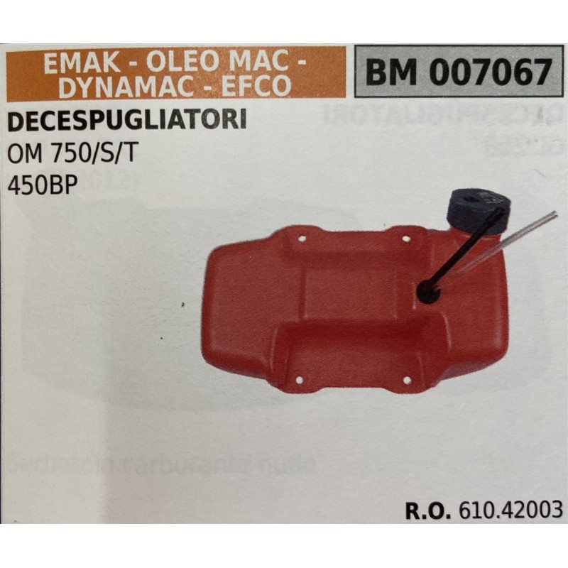 BRUMAR SERBATOIO EMAK  OLEO MAC  DYNAMAC  EFCO DECESPUGLIATORI OM 750ST 450BP  RO 61042003