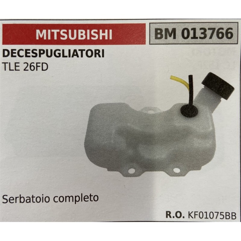 BRUMAR SERBATOIO MITSUBISHI DECESPUGLIATORI TLE 26FD  Serbatoio completo RO KF01075BB