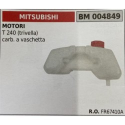 BRUMAR SERBATOIO MITSUBISHI MOTORI T 240 (trivella) carb a vaschetta  RO FR67410A