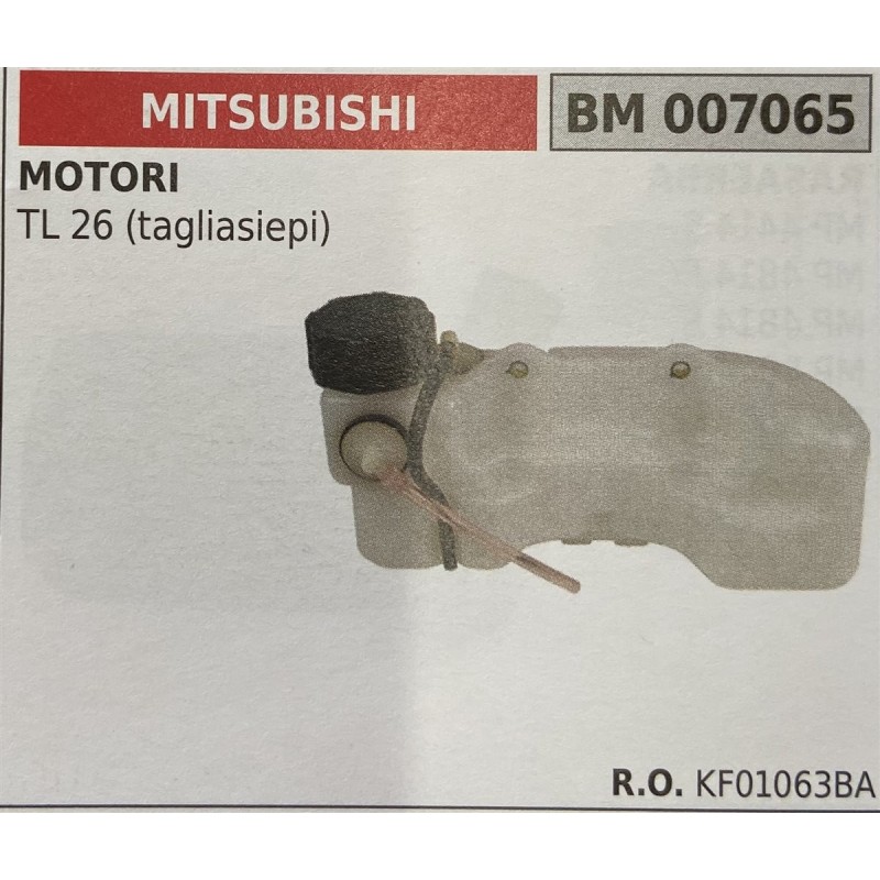 BRUMAR SERBATOIO MITSUBISHI MOTORI TL 26 (tagliasiepi)  RO KF01063BA