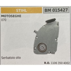 BRUMAR SERBATOIO STIHL MOTOSEGHE 070  Serbatoio olio RO 1106 350 4002