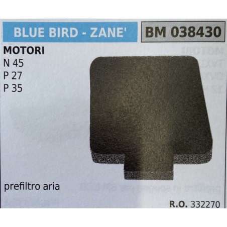 BRUMAR FILTRO BLUE BIRD  ZANE'  MOTORI N 45 P 27 P 35  prefiltro aria RO 332270