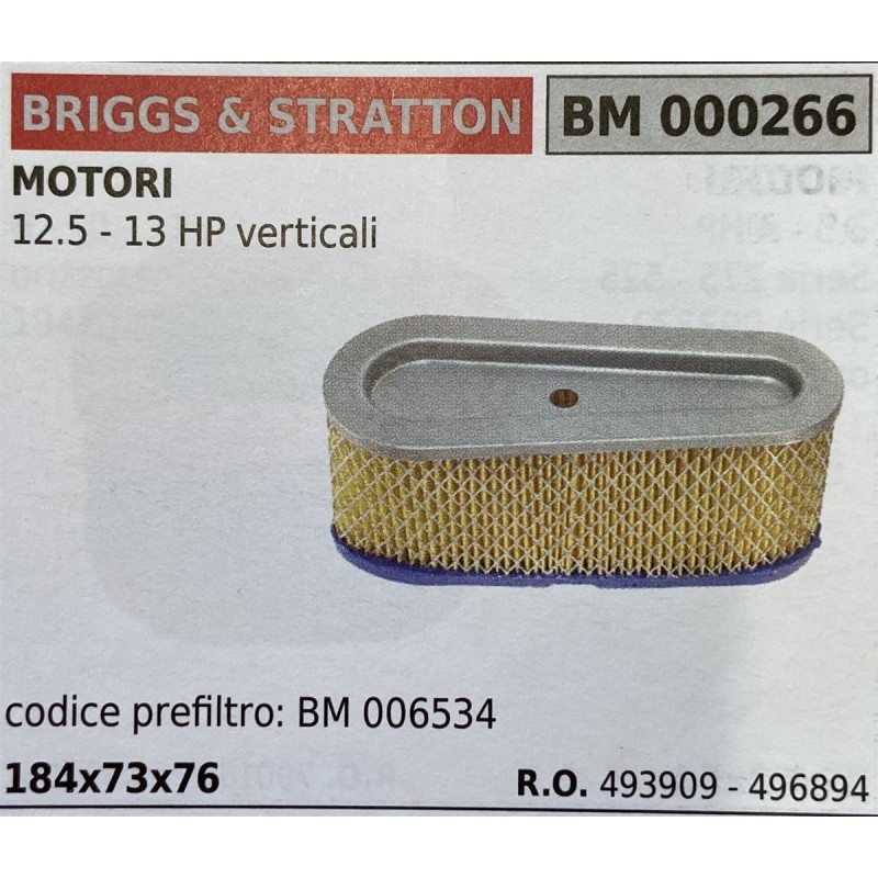 BRUMAR FILTRO BRIGGS & STRATTON  MOTORI 125  13 HP verticali  codice prefiltro: BM 006534 184x73x76 RO 493909  496894