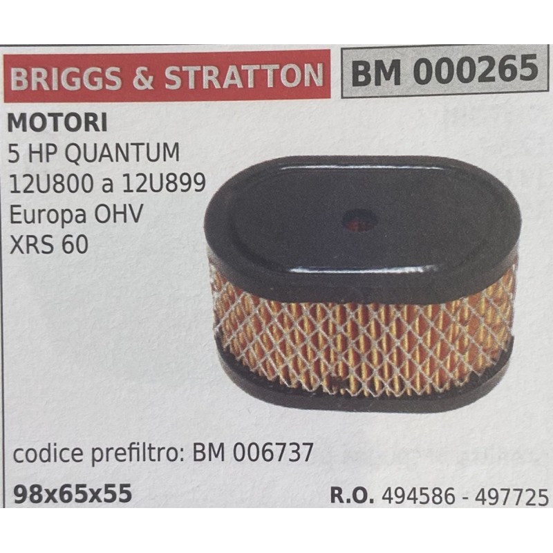 BRUMAR FILTRO BRIGGS & STRATTON  MOTORI 5 HP QUANTUM 12U800 a 12U899 Europa OHV XRS 60  codice prefiltro: BM 006737 98x65x55 RO