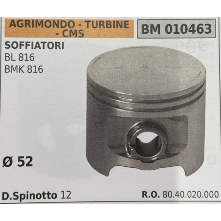BRUMAR PISTONE COMPLETO AGRIMONDO  TURBINE  CMS  SOFFIATORI BL 816 BMK 816  Ø 52 DSpinotto 12  RO 8040020000