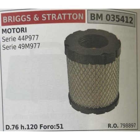 BRUMAR FILTRO BRIGGS & STRATTON  MOTORI Serie 44P977 Serie 49M977  D76 h120 Foro:51 RO 798897