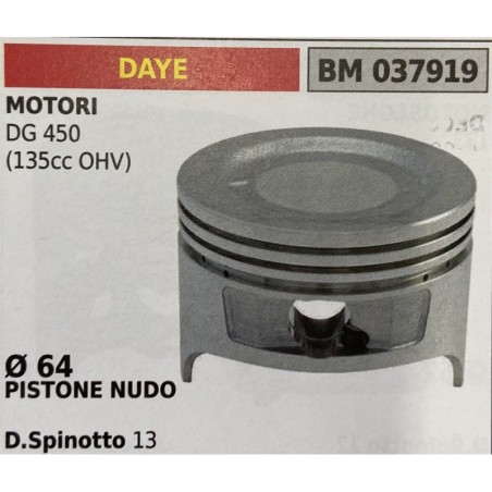 BRUMAR PISTONE COMPLETO DAYE MOTORI DG 450 (135cc OHV)  Ø 64 PISTONE NUDO DSpinotto 13  RO