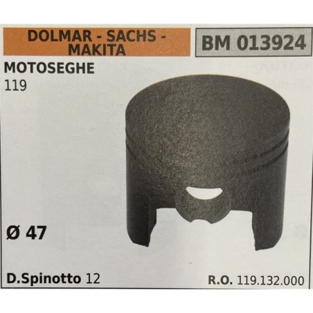 BRUMAR PISTONE COMPLETO DOLMAR  SACHS  MAKITA MOTOSEGHE 119  Ø 47 DSpinotto 12  RO 119132000