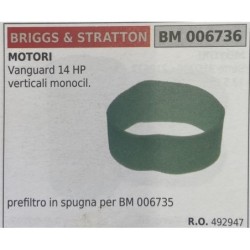 BRUMAR FILTRO BRIGGS & STRATTON  MOTORI Vanguard 14 HP verticali monocil  prefiltro in spugna per BM 006735 RO 492947
