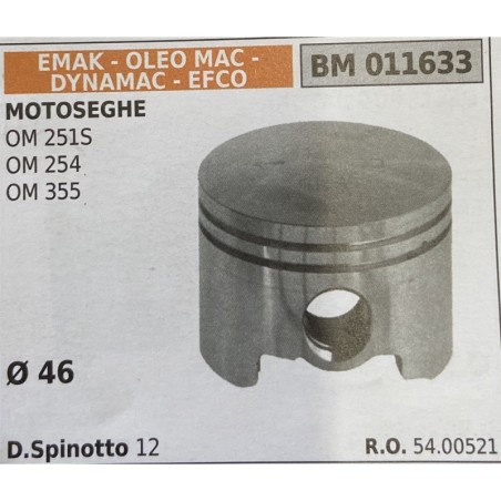 BRUMAR PISTONE COMPLETO EMAK  OLEO MAC  DYNAMAC  EFCO MOTOSEGHE OM 251S OM 254 OM 355  Ø 46 DSpinotto 12  RO 5400521