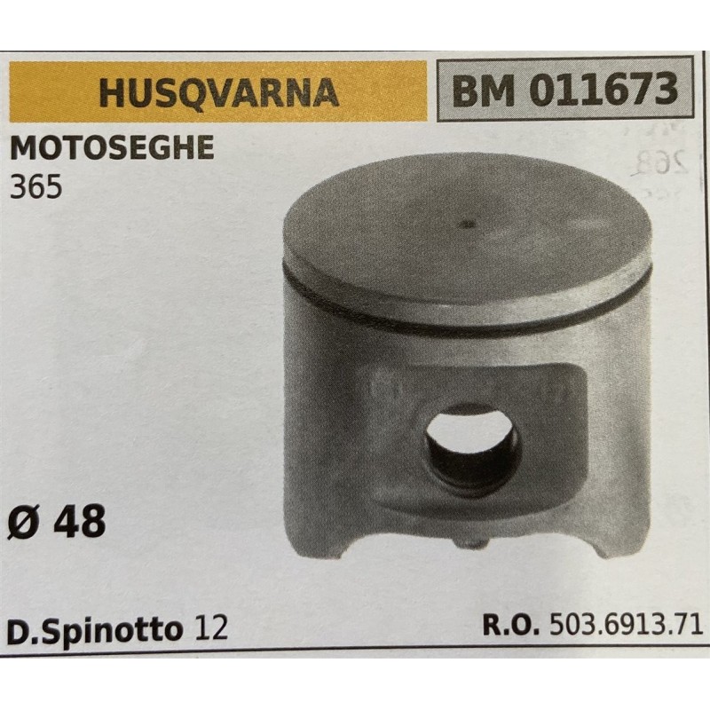 BRUMAR PISTONE COMPLETO HUSQVARNA MOTOSEGHE 365  Ø 48 D Spinotto 12  RO 503691371