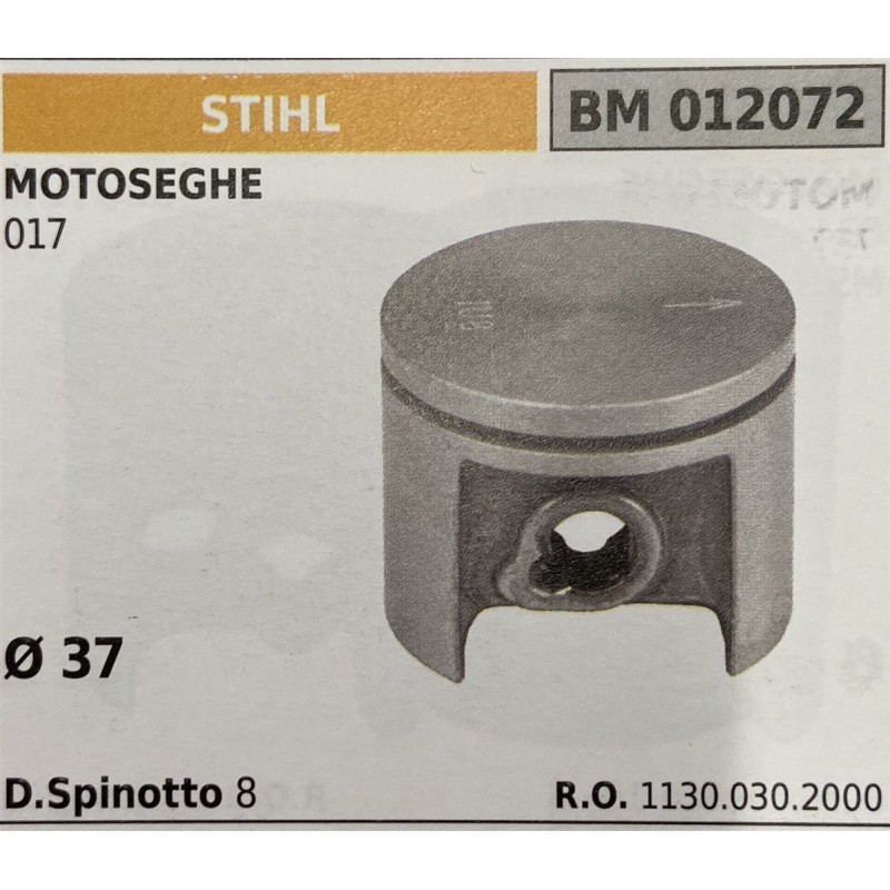 BRUMAR PISTONE COMPLETO STIHL MOTOSEGHE 017   Ø 37 D Spinotto 8  RO 11300302000