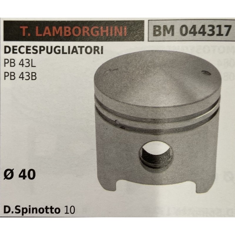 BRUMAR PISTONE COMPLETO T LAMBORGHINI DECESPUGLIATORI PB 43L PB 43B  Ø 40 D Spinotto 10 RO