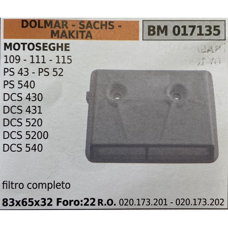 BRUMAR FILTRO DOLMAR  SACHS  MAKITA  MOTOSEGHE 109  111  115 PS 43  PS 52 PS 540 DCS 430 DCS 520 DCS 5200 DCS 540  filtro compl