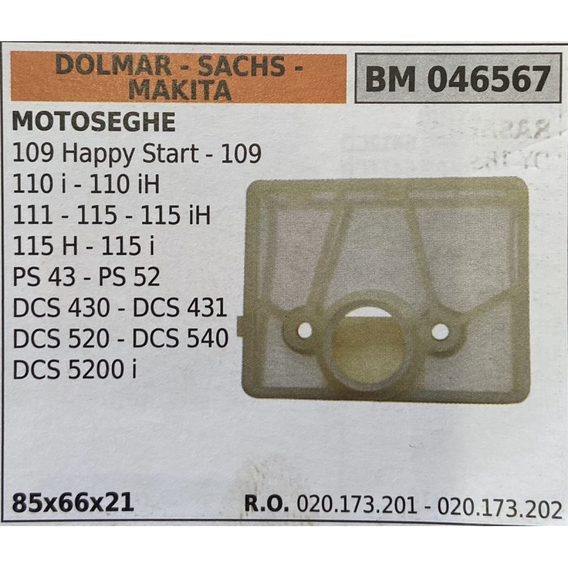 BRUMAR FILTRO DOLMAR  SACHS  MAKITA  MOTOSEGHE 109 Happy Start  109 110 i  110 iH 111  115  115 iH 115 H  115 i PS 43  PS 52 DC