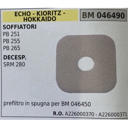 BRUMAR FILTRO ECHO  KIORITZ  HOKKAIDO  SOFFIATORI PB 251 PB 255 PB 265 DECESPUGLIATORI SRM 280  prefiltro in spugna per BM 0464