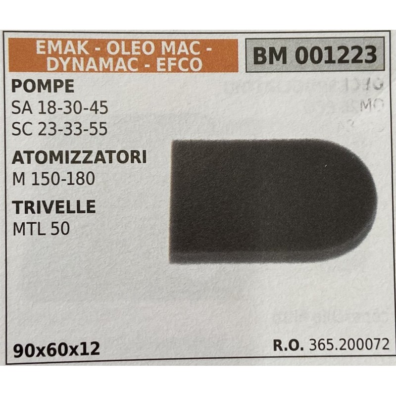 BRUMAR FILTRO EMAK  OLEO MAC  DYNAMAC  EFCO  POMPE SA 183045 SC 233355 ATOMIZZATORI M 150180 TRIVELLE MTL 50  90x60x12 RO 36520