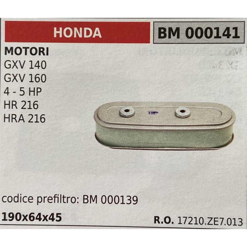 BRUMAR FILTRO HONDA  MOTORI GXV 140 GXV 160 4  5 HP HR 216 HRA 216  codice prefiltro: BM 000139 190x64x45 RO 17210ZE7013