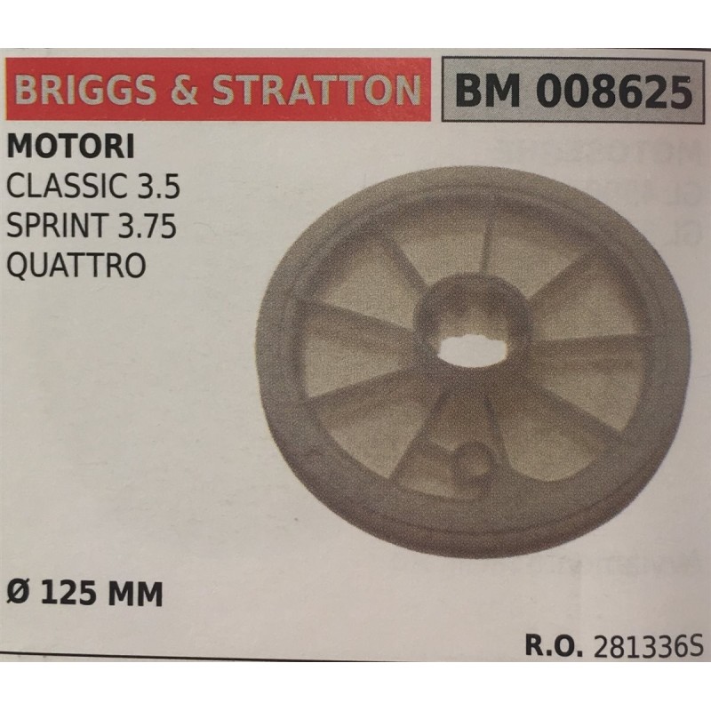 PULEGGIA AVVIAMENTO BRUMAR BRIGGS & STRATTON MOTORI CLASSIC 35 SPRINT 375 QUATTRO   Ø 125 MM